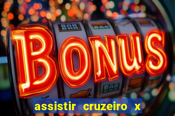 assistir cruzeiro x flamengo multicanais